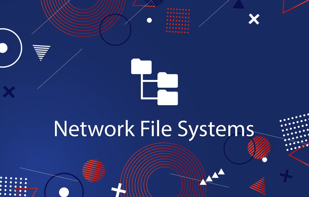 Network File System  ?